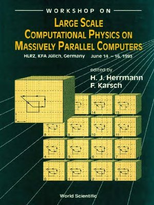 cover image of Large Scale Computational Physics On Massively Parallel Computers